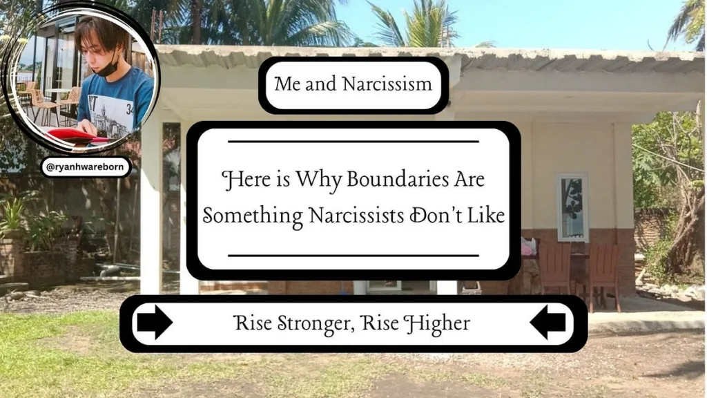 Here is Why Boundaries Are Something Narcissists Don’t Like