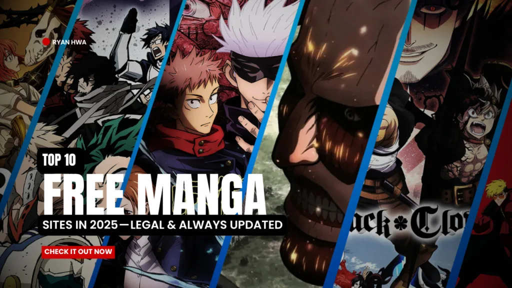 Top 10 Free Manga Sites in 2025 — Legal & Always Updated